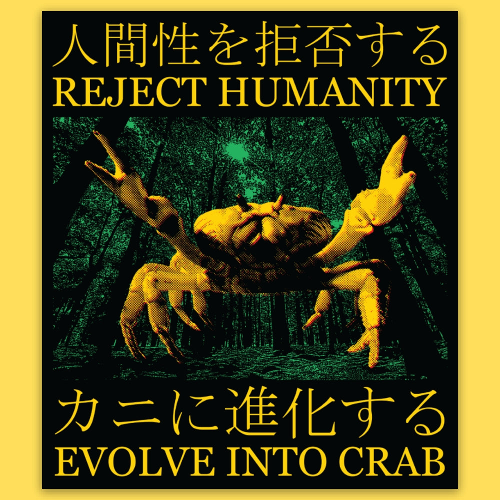 REJECT HUMANITY CRAB STICKER