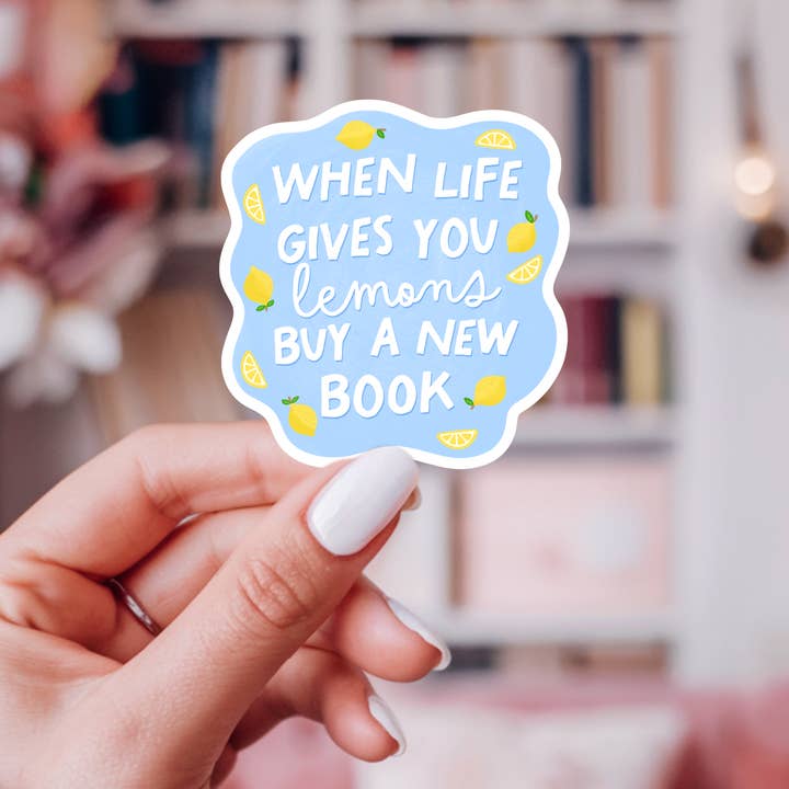 WHEN LIFE GIVES YOU LEMONS STICKER