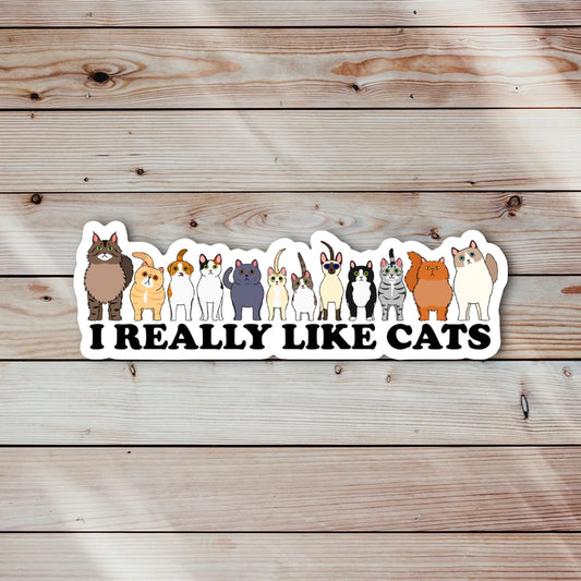 I REALLY LIKE CATS STICKER