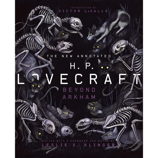 THE NEW ANNOTATED HP LOVECRAFT: BEYOND ARKHAM