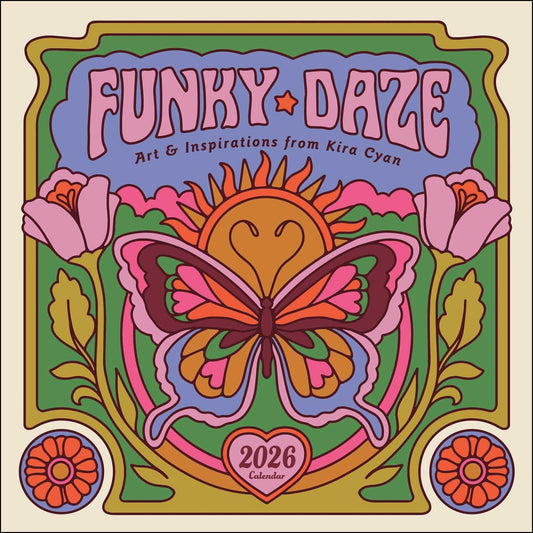 FUNKY DAZE BY KIRA CYAN 2026 WALL CALENDAR