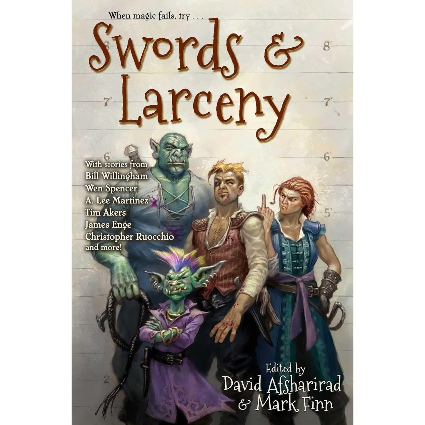 SWORDS AND LARCENY EDITED BY DAVID AFSHARIRAD & MARK FINN