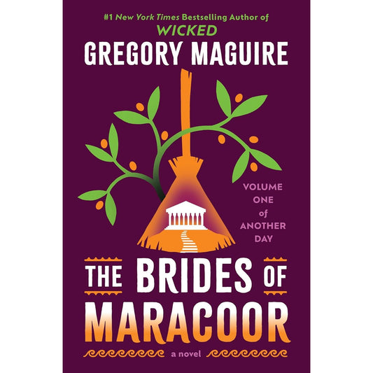 THE BRIDES OF MARACOOR BY GREGORY MACGUIRE