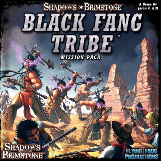 SHADOWS OF BRIMSTONE: BLACK FANG TRIBE