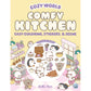 COZY WORLD COMFY KITCHEN: EASY COLORING AND STICKER SCENE FOR TEENS, YOUNG ADULTS, AND ADULTS BY KIKU REN