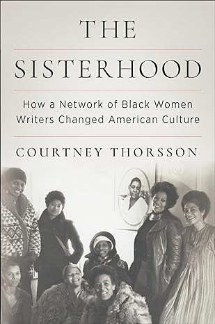 THE SISTERHOOD BY COURTNEY THORSSON