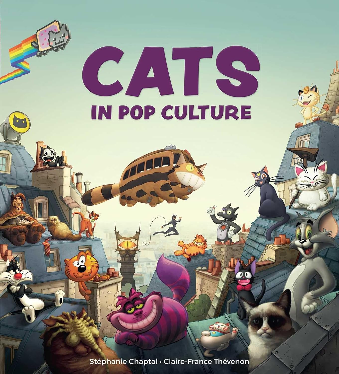 CATS IN POP CULTURE BY STÉPHANIE CHAPTAL AND CLAIRE-FRANCE THÉVENON