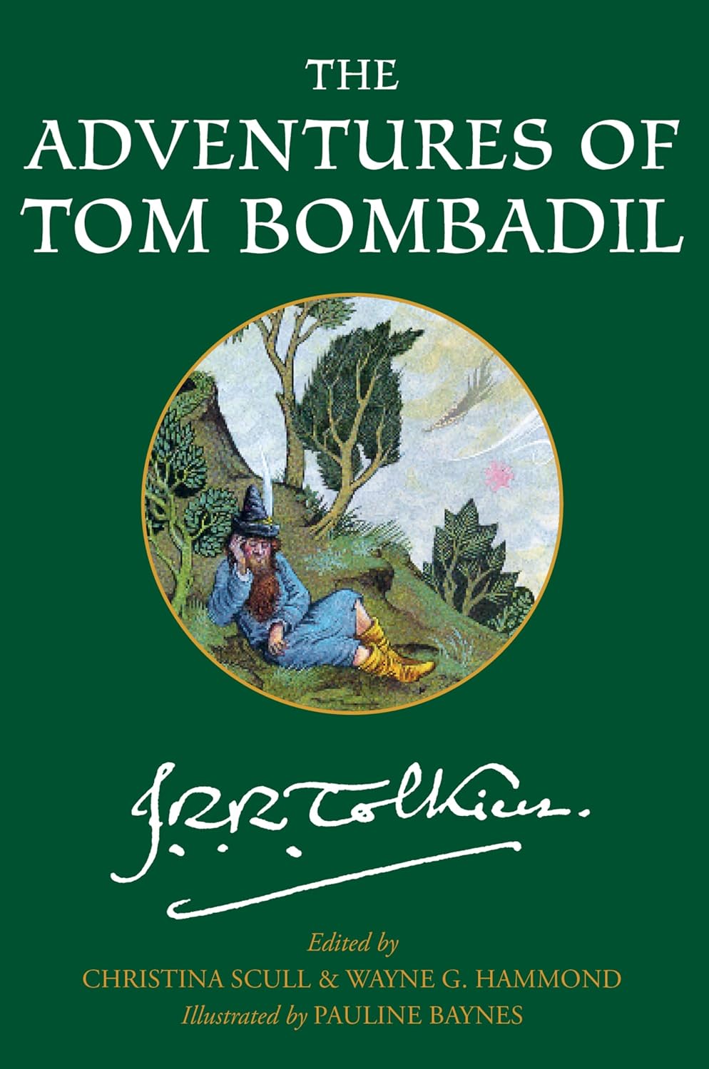 THE ADVENTURES OF TOM BOMBADIL BY J.R.R TOLKIEN