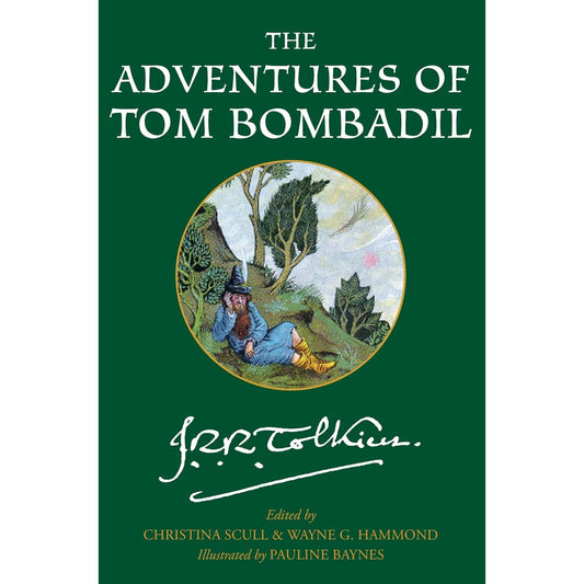 THE ADVENTURES OF TOM BOMBADIL BY J.R.R TOLKIEN