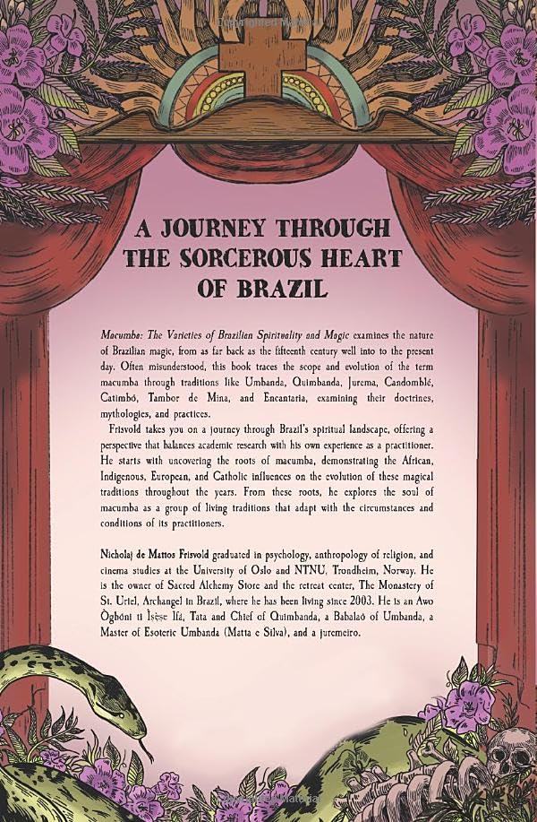 MACUMBA: THE VARIETIES OF BRAZILIAN MAGIC & SPIRITUALITY BY NICHOLAJ DE MATTOS FRISVOLD