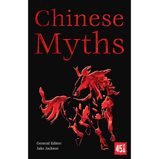 CHINESE MYTHS EDITED BY JAKE JACKSON