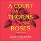 A COURT OF THORNS AND ROSES OFFICIALLY LICENSED FAN ART 2027 WALL CALENDAR BY SARAH J. MAAS