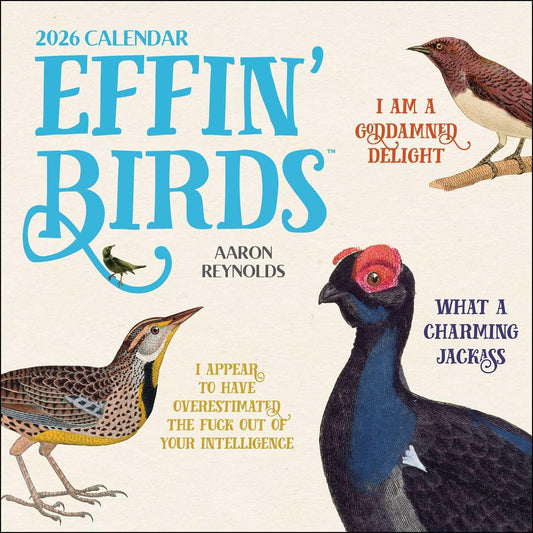 EFFIN' BIRDS WALL CALENDAR 2026