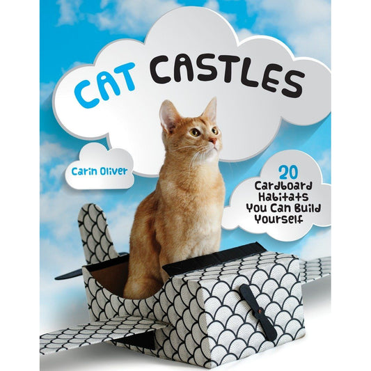 CAT CASTLES BY CARIN OLIVER
