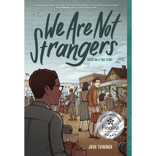 WE ARE NOT STRANGERS GRAPHIC NOVEL