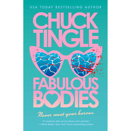 FABULOUS BODIES BY CHUCK TINGLE