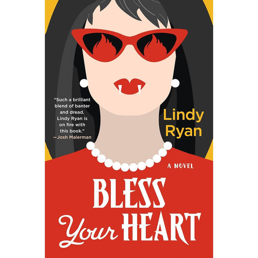 BLESS YOUR HEART BY LINDY RYAN