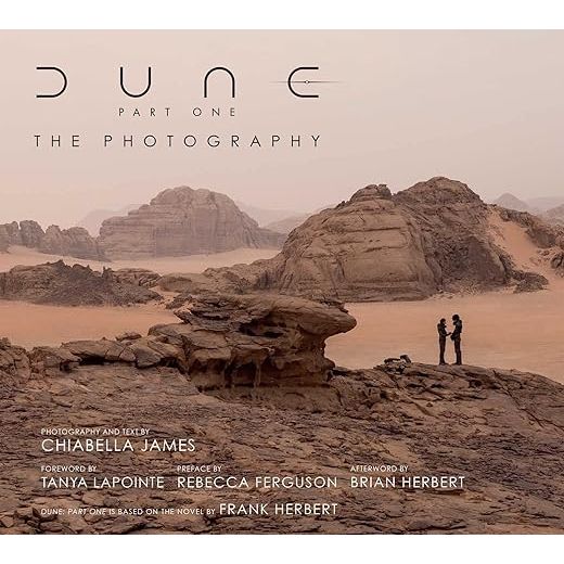 DUNE PART ONE: THE PHOTOGRAPHY BY CHIABELLA JAMES