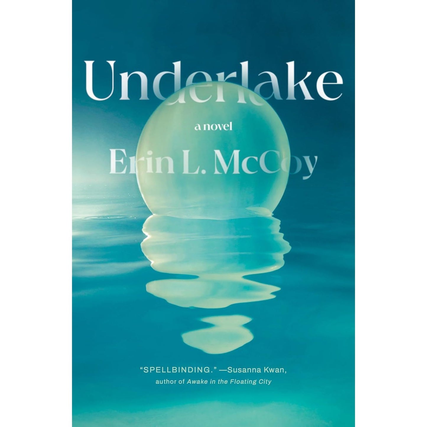 UNDER LAKE BY ERIN L. MCCOY