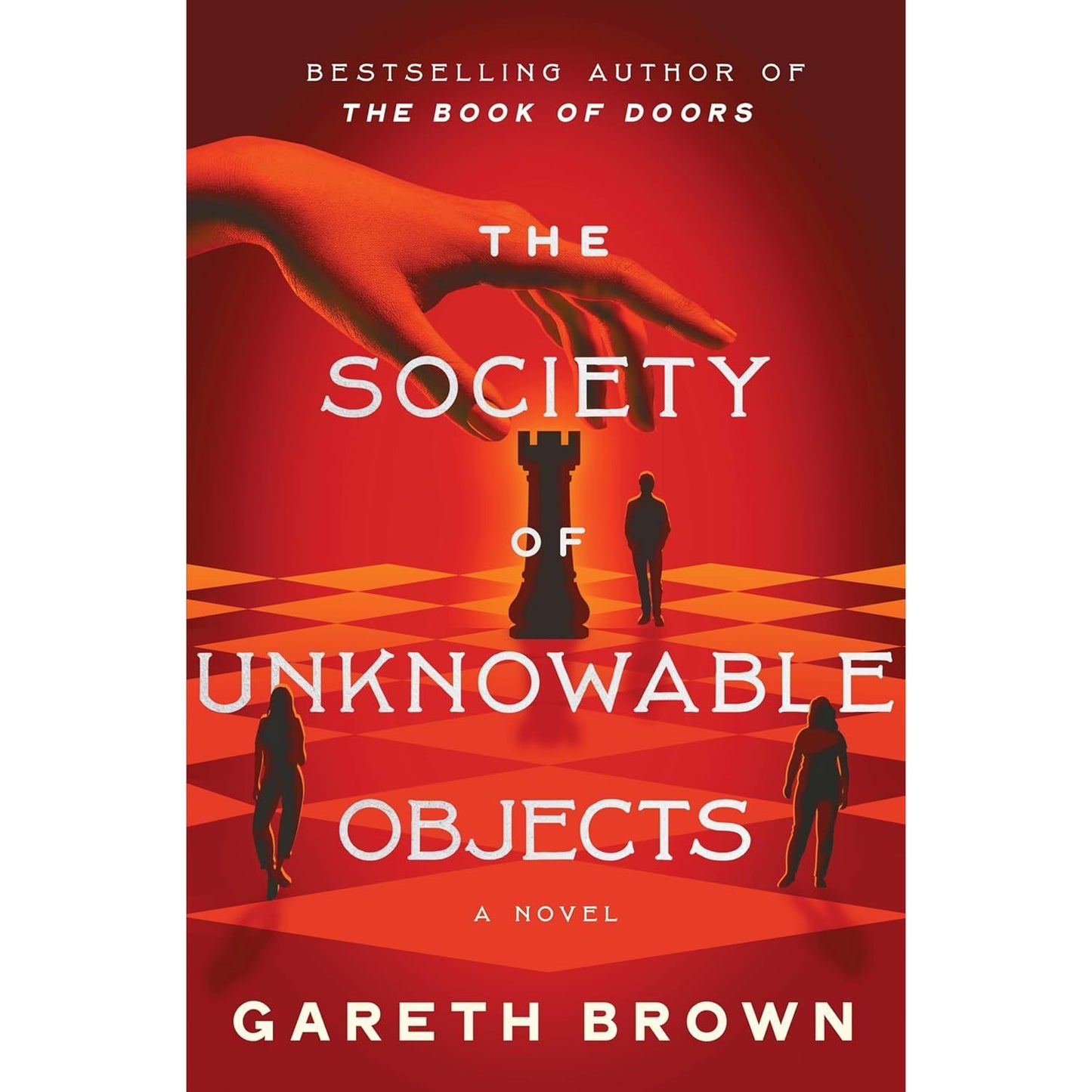 THE SOCIETY OF UNKNOWABLE OBJECTS BY GARETH BROWN