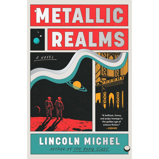 METALLIC REALMS BY LINCOLN MICHEL