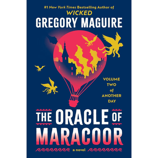 THE ORACLE OF MARACOOR BY GREGORY MACGUIRE