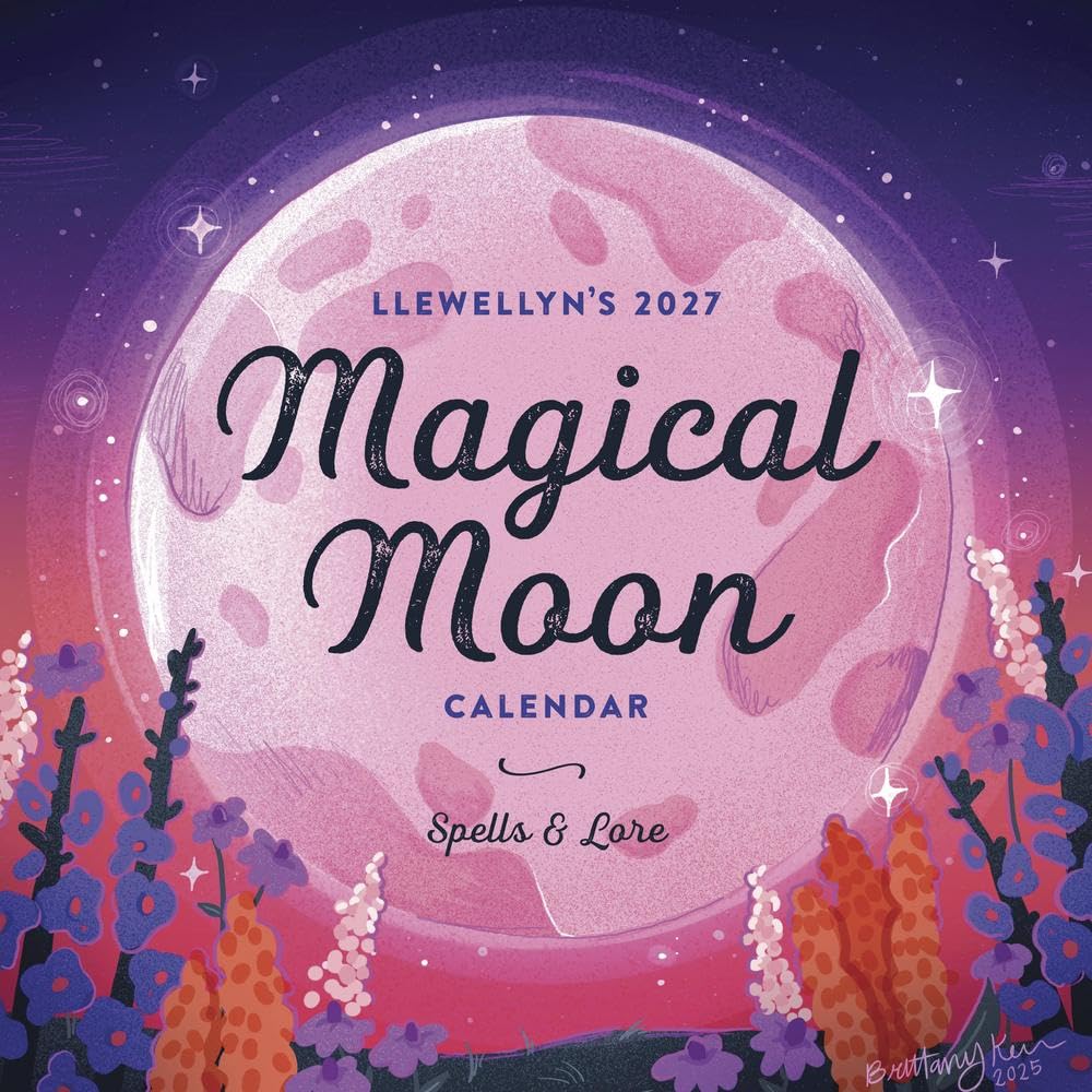 LLEWELLYN'S 2027 MAGICAL MOON CALENDAR: SPELLS & LORE