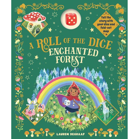A ROLL OF THE DICE: ENCHANTED FOREST ADVENTURE BOOK BY LAUREN DE GRAAF