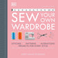 SEW YOUR OWN WARDROBE: MORE THAN 80 TECHNIQUES BY ALISON SMITH