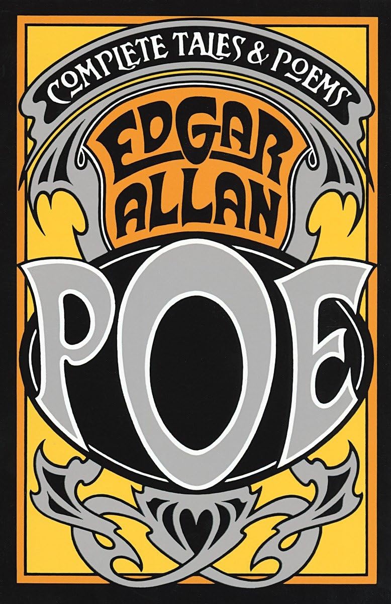 THE COMPLETE TALES AND POEMS OF EDGAR ALLAN POE BY EDGAR ALLEN POE