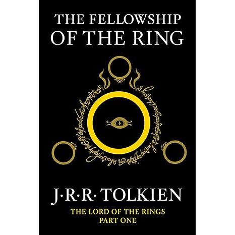 FELLOWSHIP OF THE RING BY J.R.R. TOLKIEN