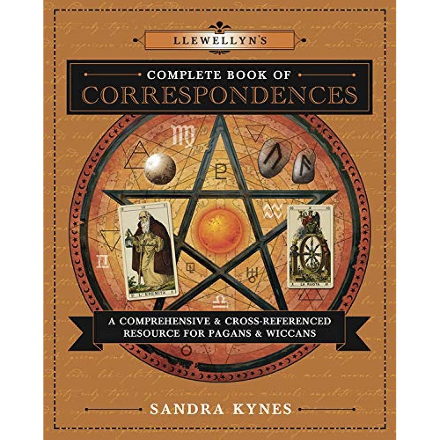 LLEWELLYN'S COMPLETE BOOK OF CORRESPONDENCES BY SANDRA KYNES