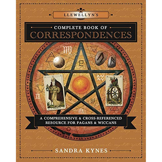 LLEWELLYN'S COMPLETE BOOK OF CORRESPONDENCES BY SANDRA KYNES