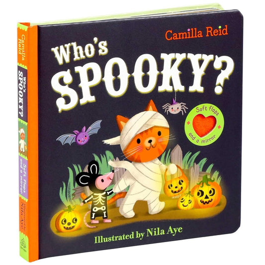 WHO'S SPOOKY? BY CAMILLA REID AND NILA AYE