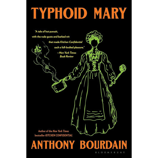 TYPHOID MARY BY ANTHONY BOURDAIN