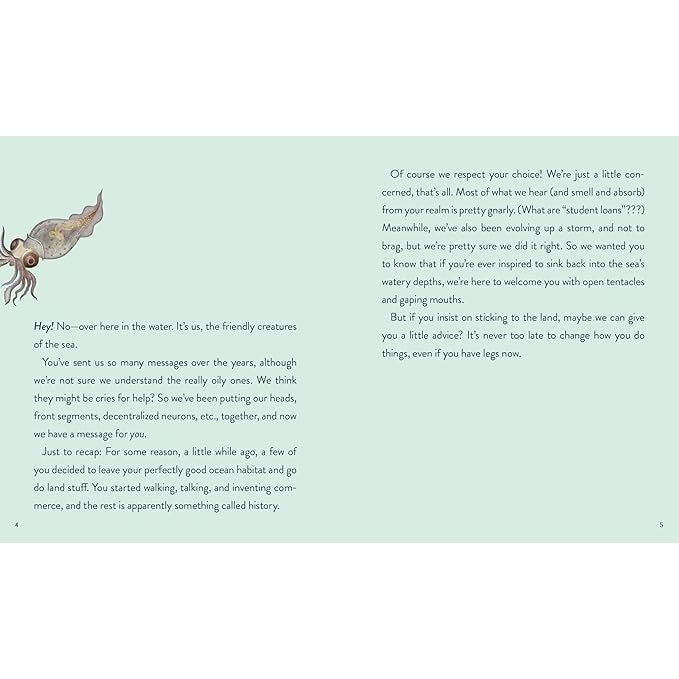 LEAVING THE OCEAN WAS A MISTAKE: LIFE LESSONS FROM SIXTY SEA CREATURES BY CARA GIAIMO ILLUSTRATED BY VLAD STANKOVIC
