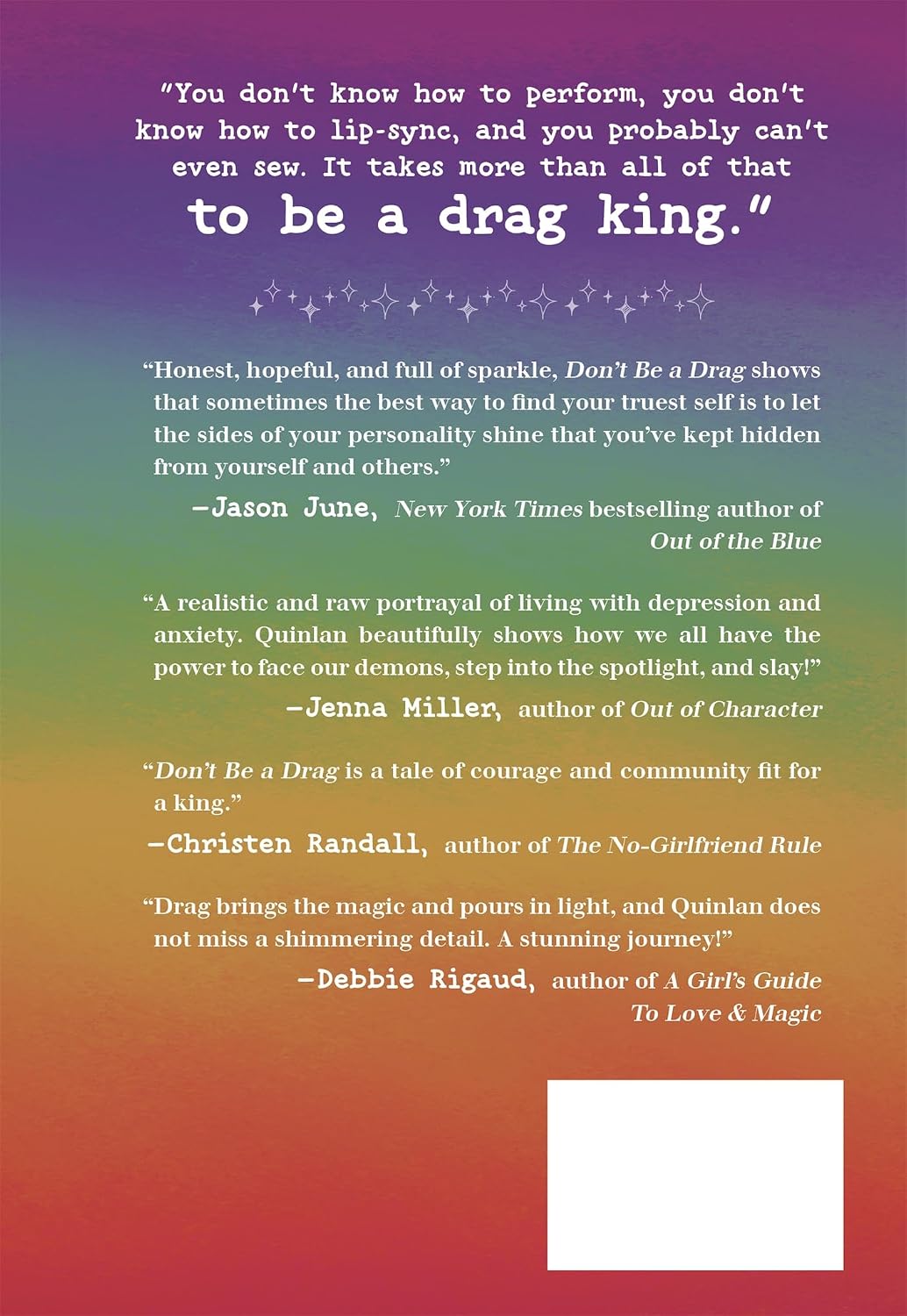 DON'T BE A DRAG BY SKYE QUINLAN