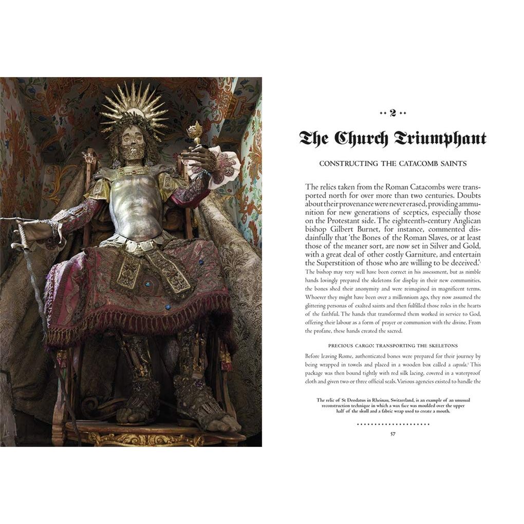 HEAVENLY BODIES: CULT TREASURES & SPECTACULAR SAINTS FROM THE CATACOMBS BY PAUL KOUDOUNARIS