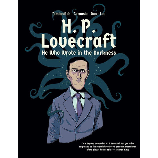 H.P. LOVECRAFT: HE WHO WROTE THE DARKNESS GRAPHIC NOVEL