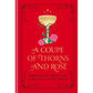 A COUPE OF THORNS AND ROSE: ROMANTASY COCKTAILS TO QUENCH YOUR THISRT