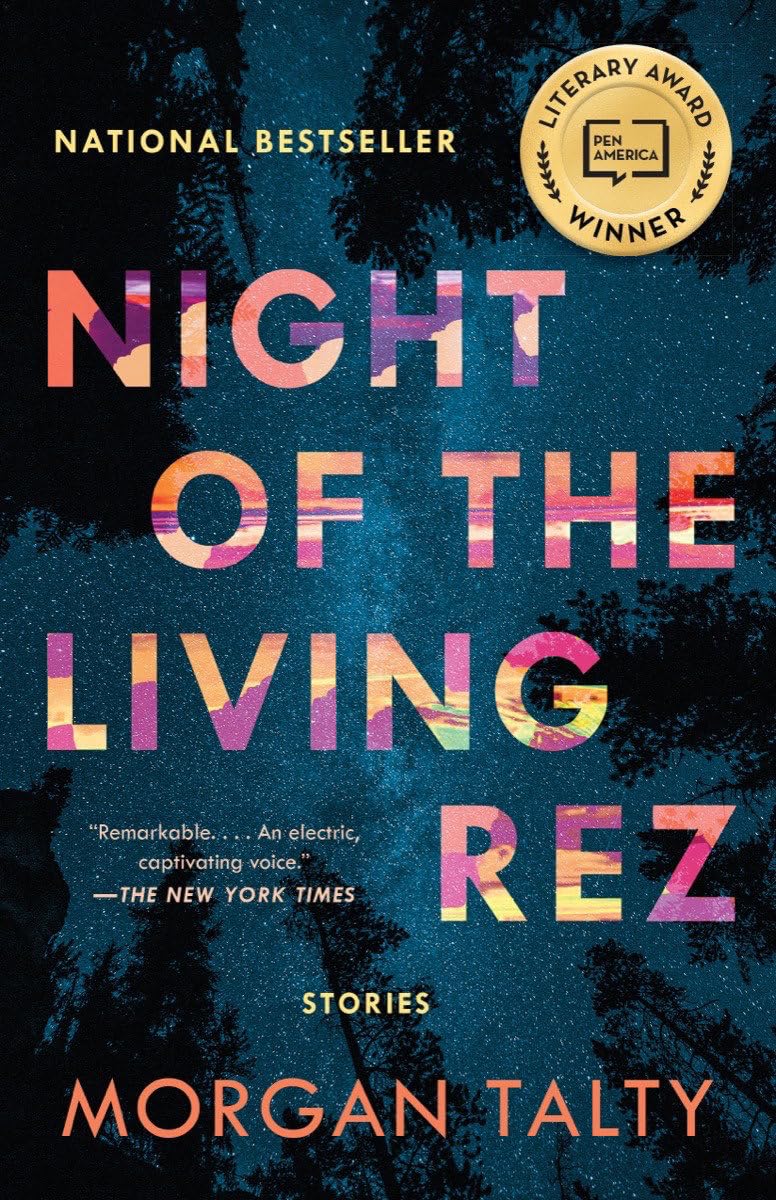 NIGHT OF THE LIVING REZ BY MORGAN TALTY