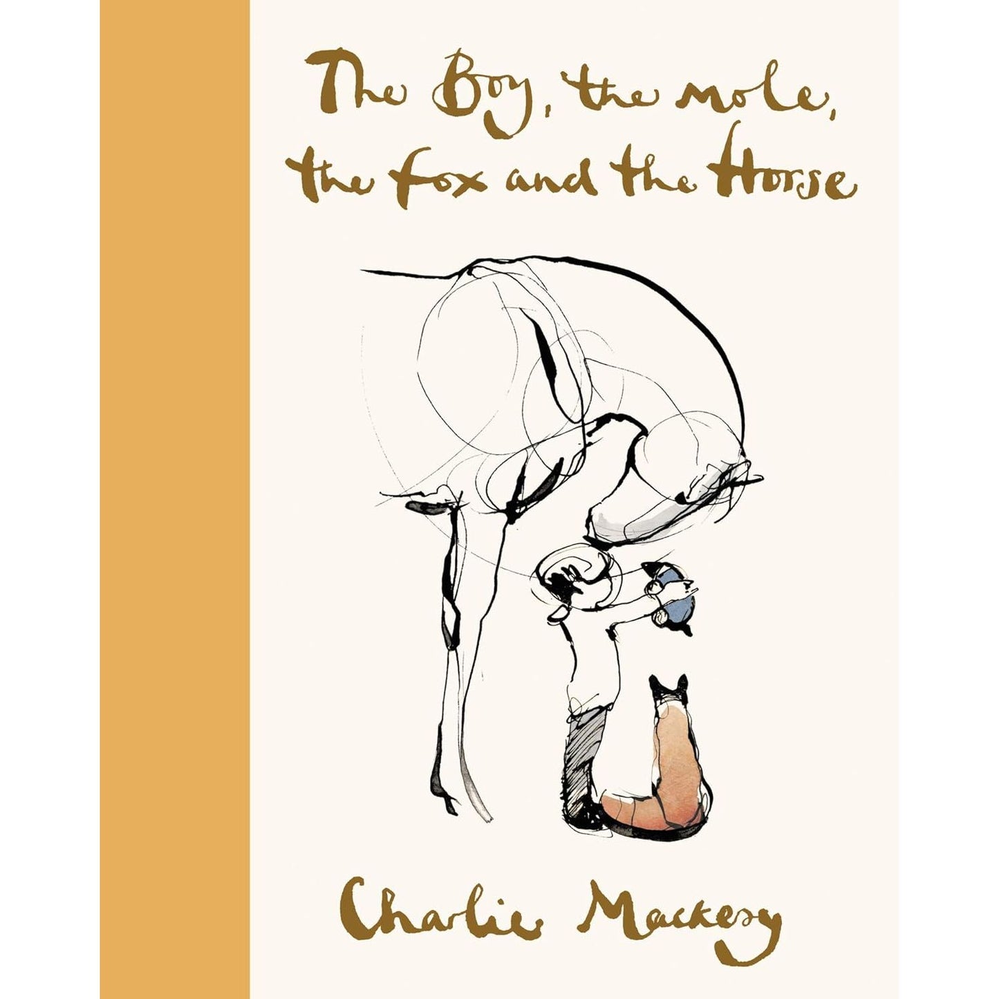 THE BOY, THE MOLE, THE FOX, AND THE HORSE BY CHARLIE MACKESY