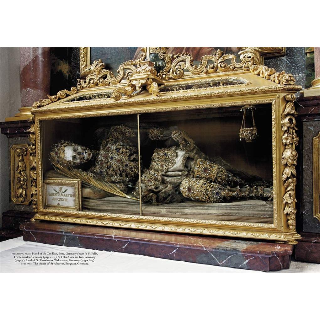 HEAVENLY BODIES: CULT TREASURES & SPECTACULAR SAINTS FROM THE CATACOMBS BY PAUL KOUDOUNARIS