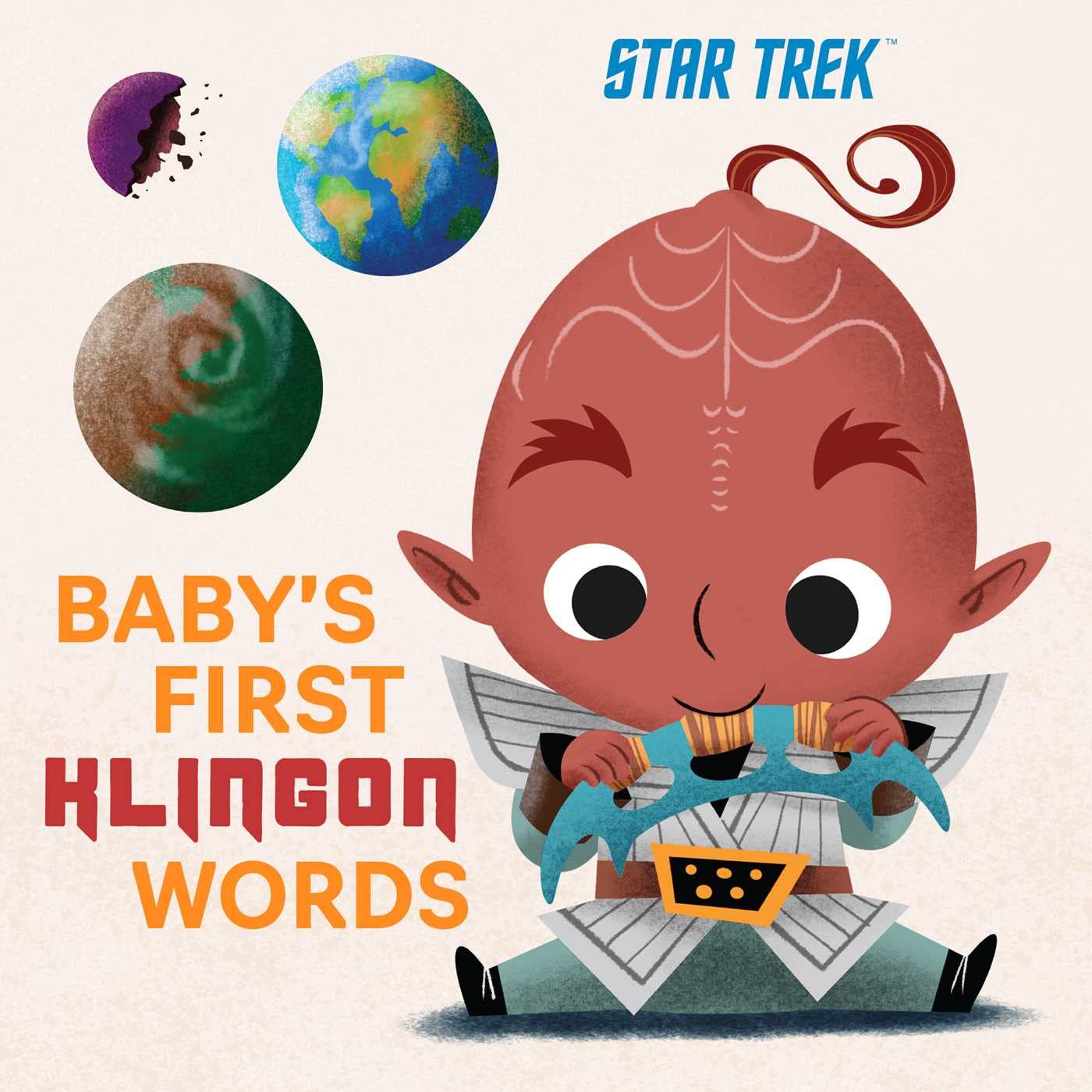 STAR TREK: BABY'S FIRST KLINGON WORDS BY INSIGHT KIDS AND IIARIA VESCOVO