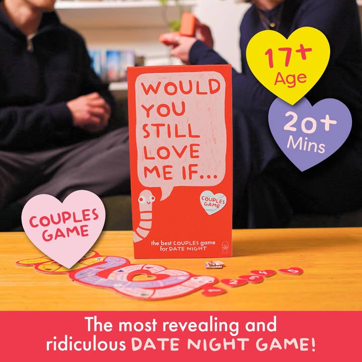 WOULD YOU STILL LOVE ME IF...