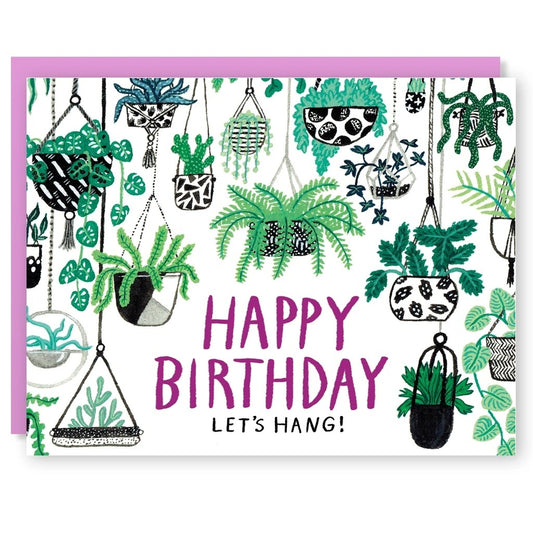 LET'S HANG HOUSEPLANTS BIRTHDAY GREETING CARD