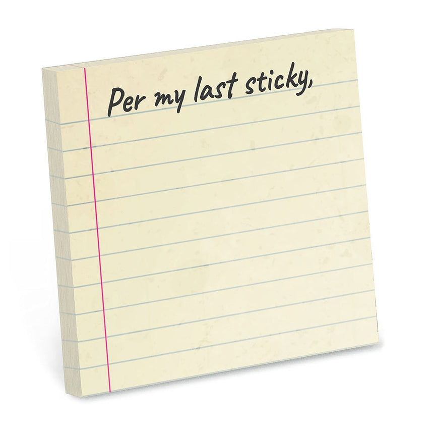 PER MY LAST STICKY STICKY NOTE