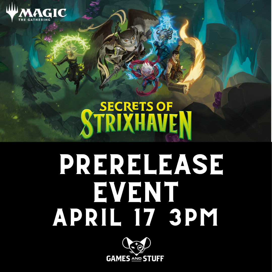 SECRETS OF STRIXHAVEN PRERELEASE FRIDAY 3PM (APRIL 17, 2026)
