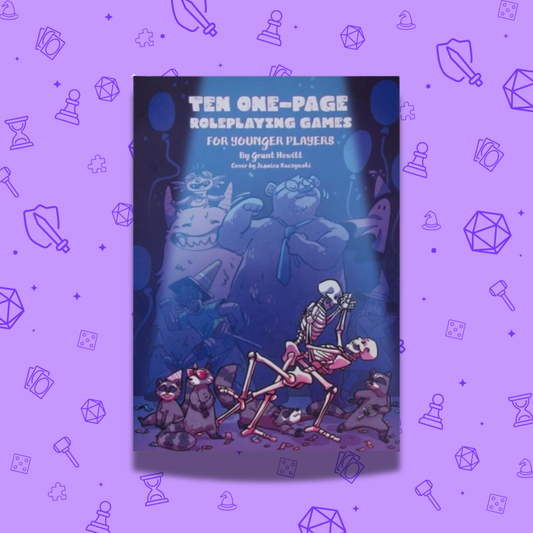 TEN ONE PAGE ROLEPLAYING GAMES: FOR YOUNGER PLAYERS