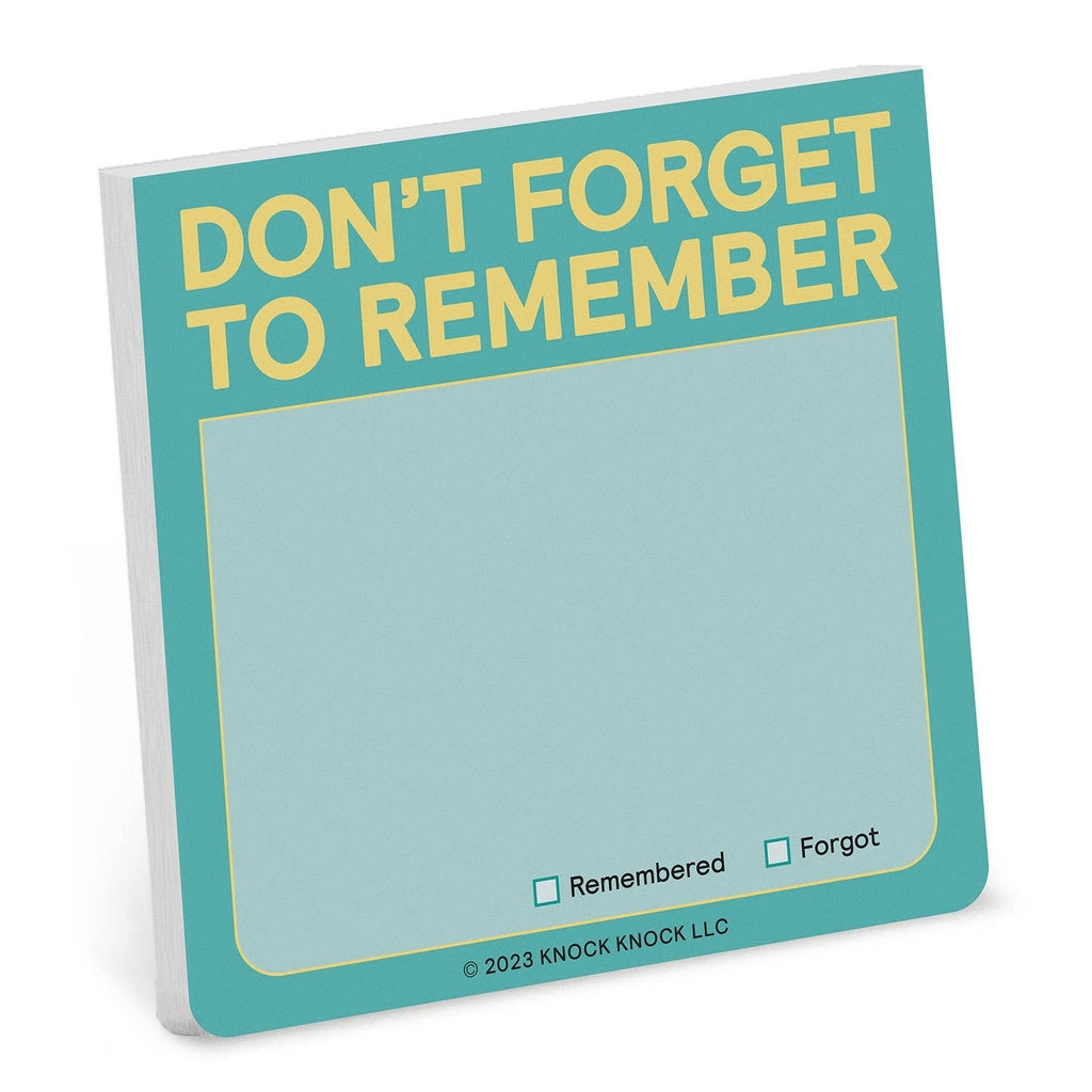 DON'T FORGET TO REMEMBER STICKY NOTE